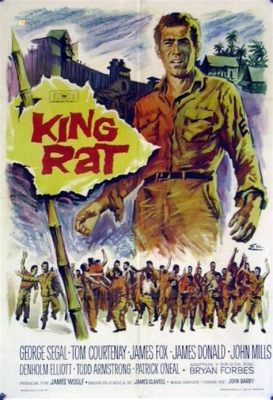 King Rat 1965: Wartime Tension and Moral Ambiguity Exploding on Screen!